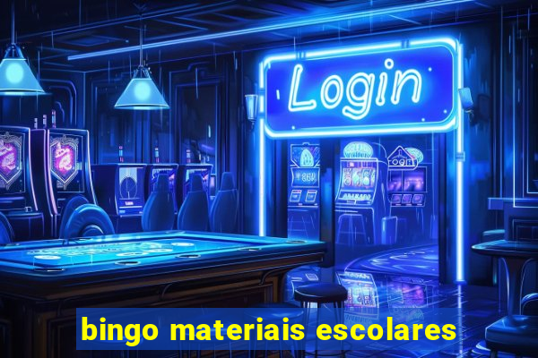 bingo materiais escolares